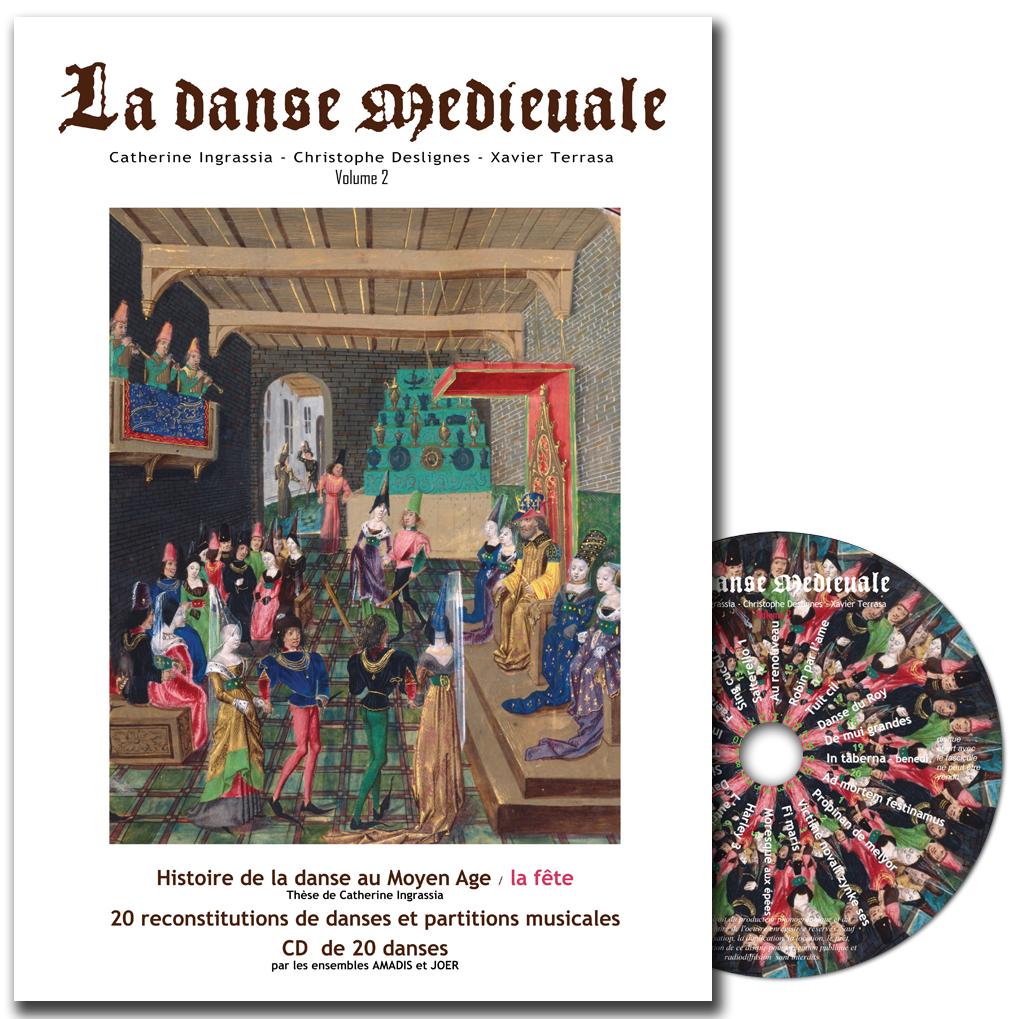 La Danse Médiévale - Vol. 2 La Fête